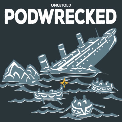 Podwrecked Show Art